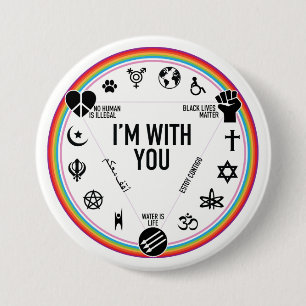 I'm With You activist gear. Proceeds to the ACLU! 7.5 Cm Round Badge