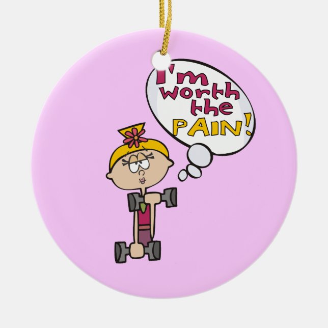 I'm Worth the Pain Fitness Ceramic Tree Decoration (Front)