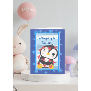 I'M WRAPPED UP IN YOUR LOVE CUTE PENGUIN HOLIDAY CARD