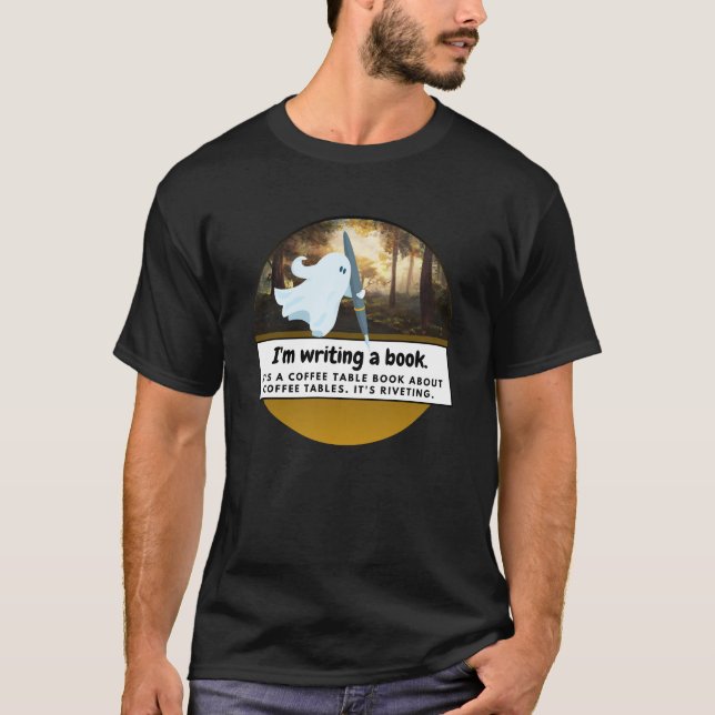 I'm writing a book: Writer's Comic Strip T-Shirt (Front)