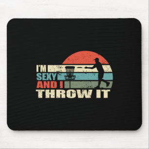 I'm Y And I Throw It Funny Gifts For Disc Golf Lov Mouse Mat