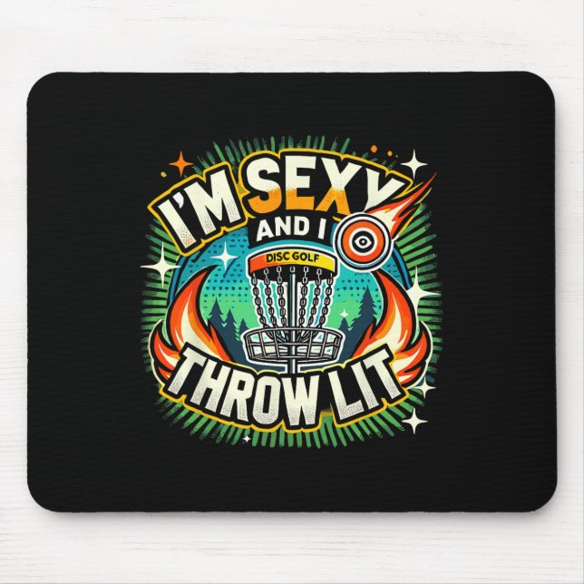 I'm Y And I Throw Lit Disc Golf  Mouse Mat (Front)