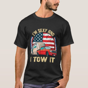 Im Y And I Tow It Retro Vintage Camping Rv T-Shirt
