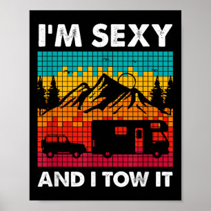 Im Y And I Tow It, Rv Car Towing Camper Poster
