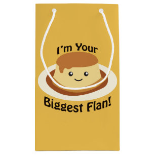I'm your Biggest Flan Small Gift Bag