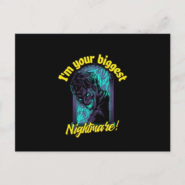 I'm your biggest Nightmare! Postcard (Front)
