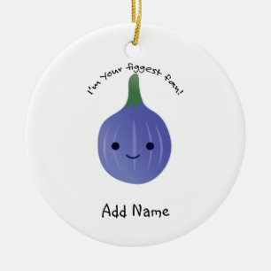 I'm Your Figgest fan fig Ceramic Tree Decoration
