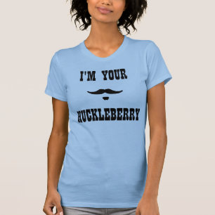 I'm Your Huckleberry Doc Holliday T-Shirt
