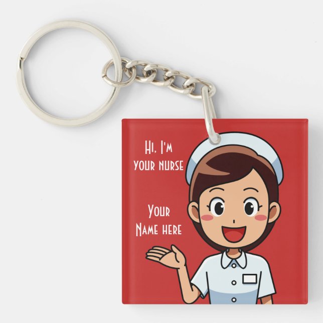 I'm Your Nurse Square (double-sided) Keychain (Front)