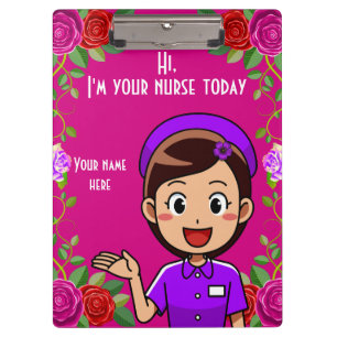 I'm Your Nurse Today Clipboard