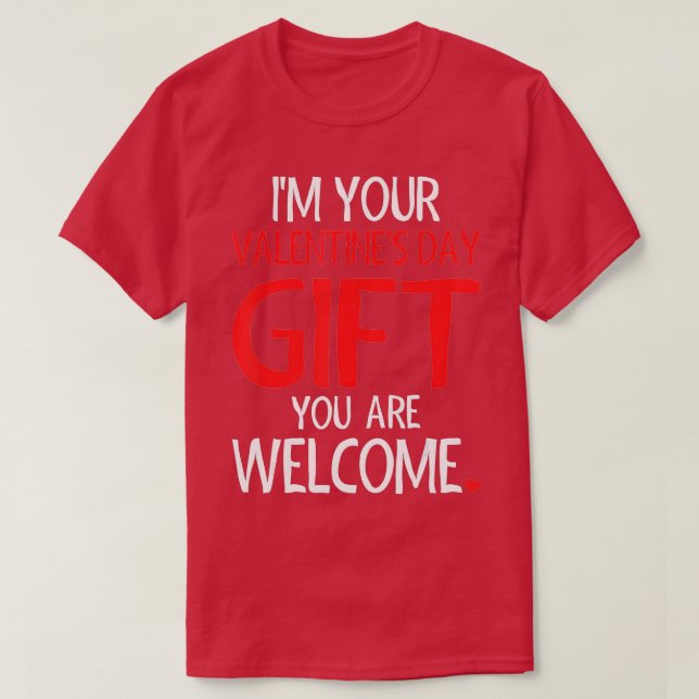 Im Your Valentine Valentines Day Funny Vday Pajama T-Shirt (Design Front)