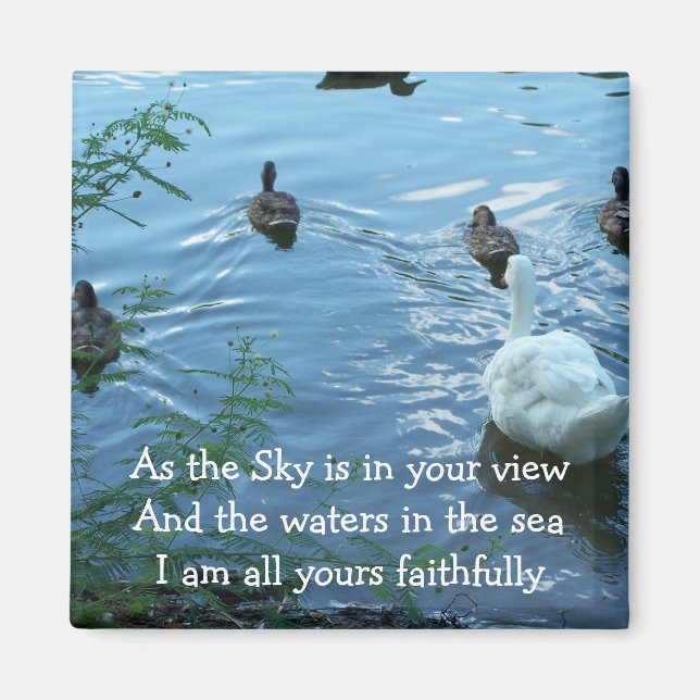 I'm yours faithfully magnet (Front)