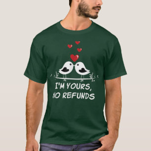 I'm Yours Newly Wed Wedding Funny Bride and Groom T-Shirt