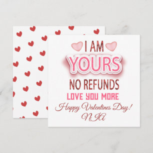 I'm Yours No Refunds Heart Photo Valentines Day Holiday Card