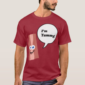 I'm Yummy Bacon Shirt