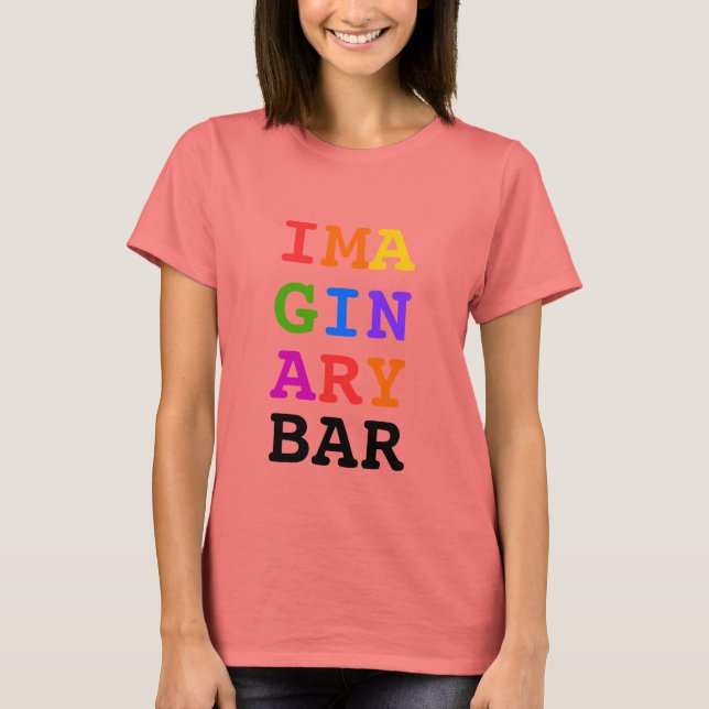 IMA GIN ARY BAR rainbow colours T-Shirt (Front)