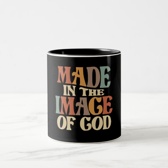 Image Of God Christian Quote Two-Tone Coffee Mug (Center)