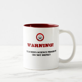 images-2, Warning! , Teacher's Science Project(... Two-Tone Coffee Mug