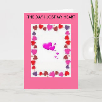 images, FG, THE DAY I LOST MY HEART Card