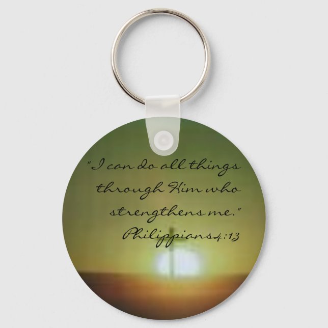 images, "I can do all things through Him who st... Key Ring (Front)