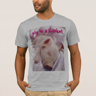 imagesCAPQO80Z, pig in a blanket T-Shirt