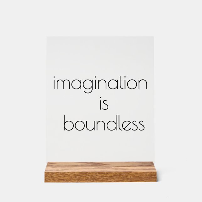 Imagination Acrylic Sign (Front)