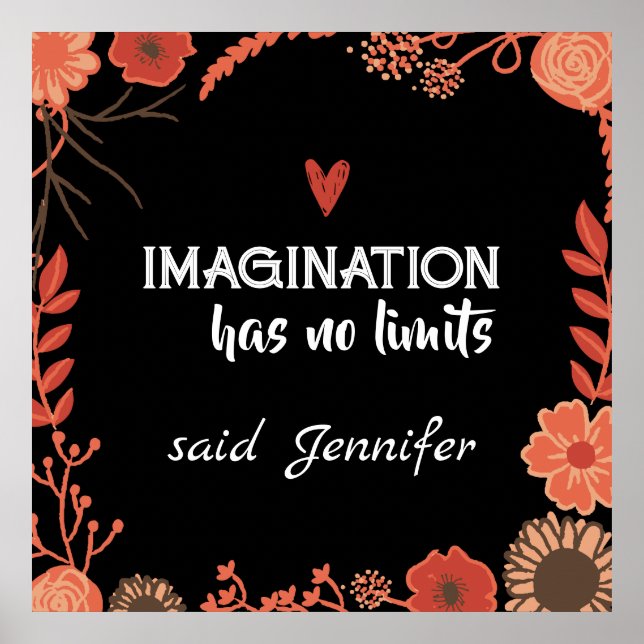 Imagination Has No Limits - editable text Poster (Front)