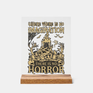 Imagination Horror Halloween Haunted House Cemeter Acrylic Sign