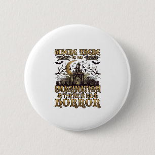 Imagination Horror Halloween Haunted House Graveya 6 Cm Round Badge