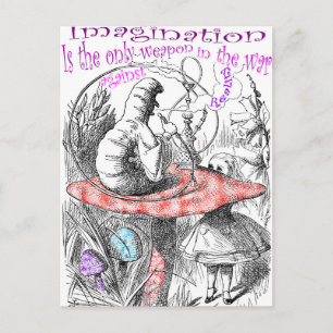 Imagination is the only weapon in the war... postcard