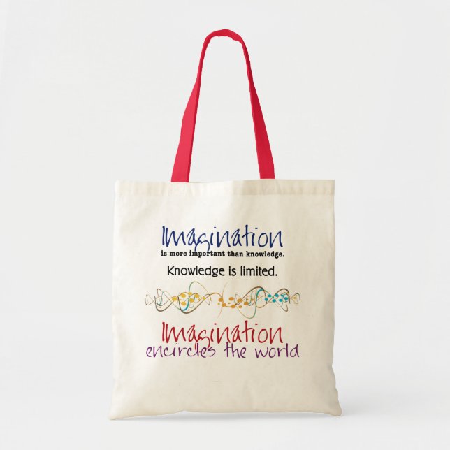 Imagination, more important than knowledge tote bag (Front)