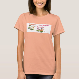 imagination T-Shirt