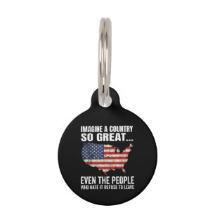 Imagine A Country So Great Patriotic USA Map Pet Tag