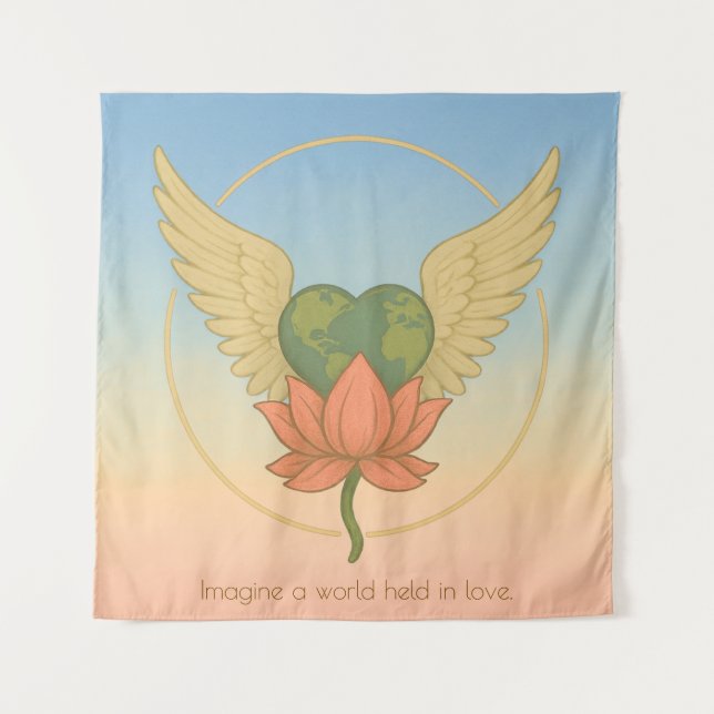 Imagine a World Held in Love Tapestry (Front)