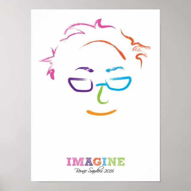 Imagine Bernie Sanders 2016 Poster (Front)