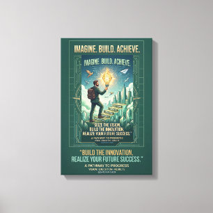 Imagine Build Achieve Motivational Career Progress Canvas Print