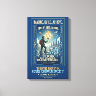 Imagine Build Achieve Motivational Poster Canvas Print