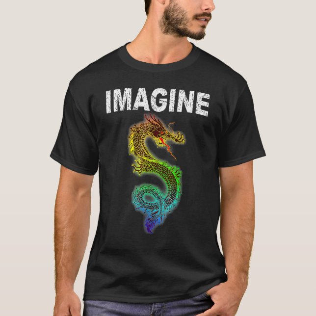 Imagine Fantasy Dragon Style  Great For  2 T-Shirt (Front)