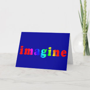 Imagine in Rainbow Colour Lettering Card