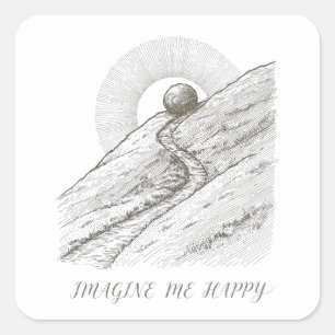 Imagine Me Happy — Camus Sisyphus Shirt Square Sticker