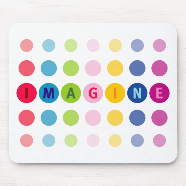 "Imagine" Mousepad (Front)