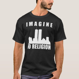 Imagine no religion T-Shirt