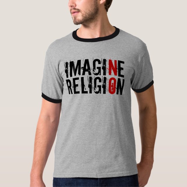 Imagine No Religion T-Shirt (Front)