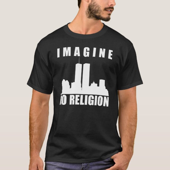 Imagine No Religion T-Shirt (Front)