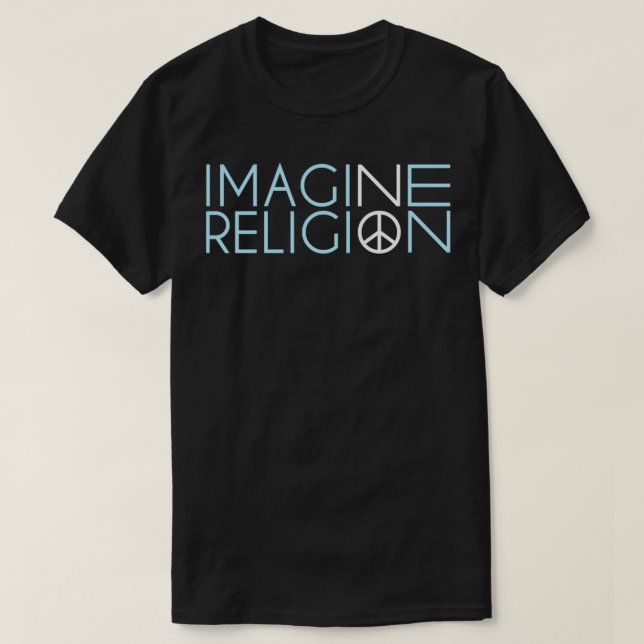 Imagine No Religion T-Shirt (Design Front)