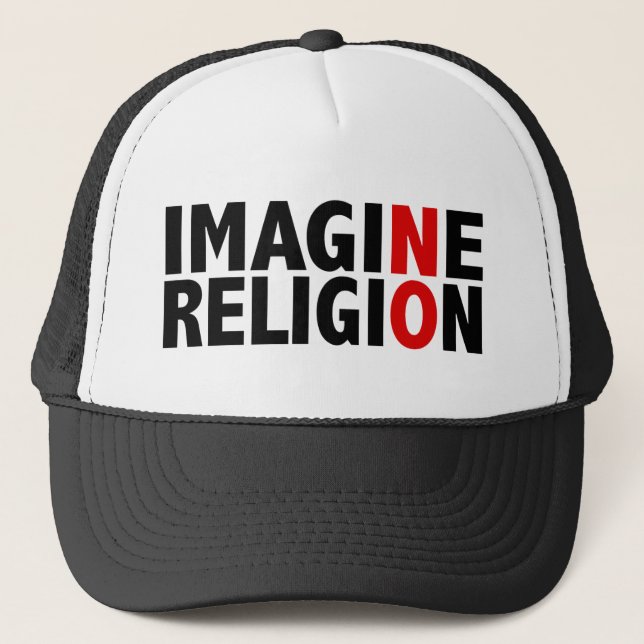 Imagine No Religion Trucker Hat (Front)