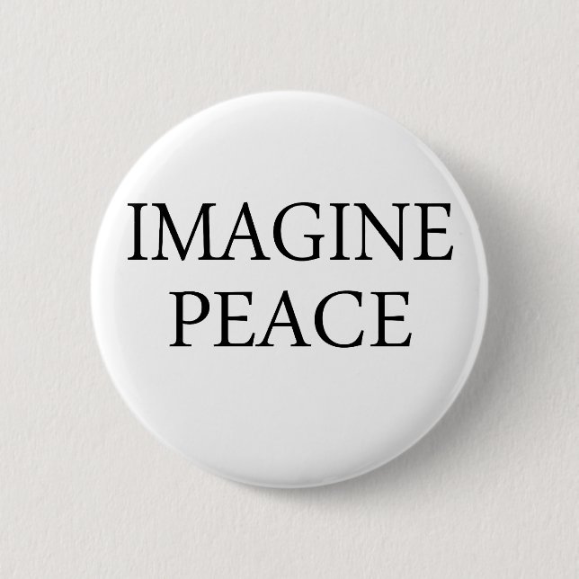 Imagine Peace 6 Cm Round Badge (Front)
