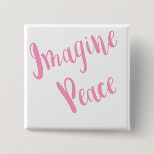 Imagine-Peace-Graphic Pink Type 15 Cm Square Badge