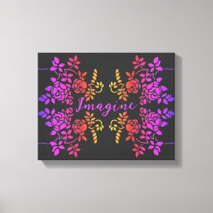Imagine Rose Flowers Abstract Inspirational Words Canvas Print