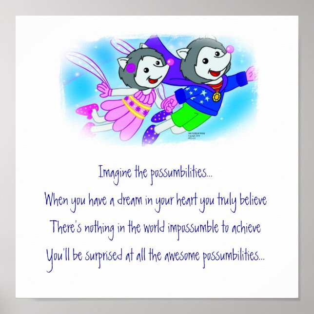 "Imagine The Possumbilities" Poster (Front)